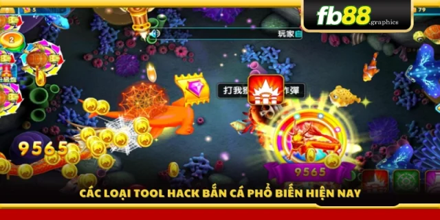Những tool hack bắn cá hot nhất